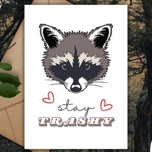 Carte de raton laveur Stay trash - Humour raton laveur, carte idiote, téléchargement numérique, carte PDF imprimable, carte de voeux, minimaliste, nature