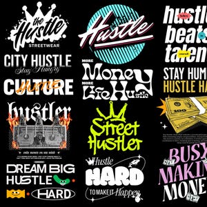 Hustle SVG Streetwear Money PNG Designs Bundle: T-Shirt Graphics, Cash-themed Patterns, Streetwear Money svg