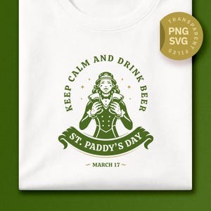 St. Patrick's Day Woman Leprechaun, Keep Calm and Drink Beer SVG PNG (Digital Download)