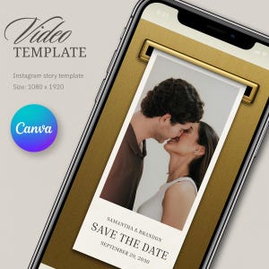 May include: A digital video template for an Instagram story displayed on a smartphone screen. The template features a gold-toned background with a central photo frame showing a couple, with the text "SAMANTHA & BRANDON SAVE THE DATE SEPTEMBER 20, 2030".
