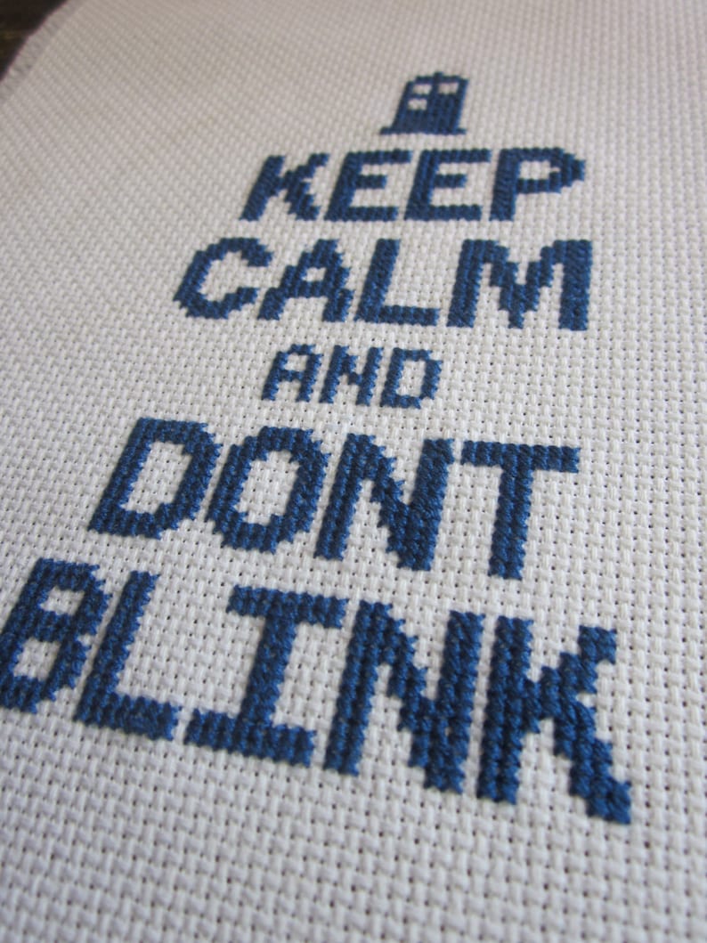 Keep Calm and Dont Blink /// cross stitch pattern image 0