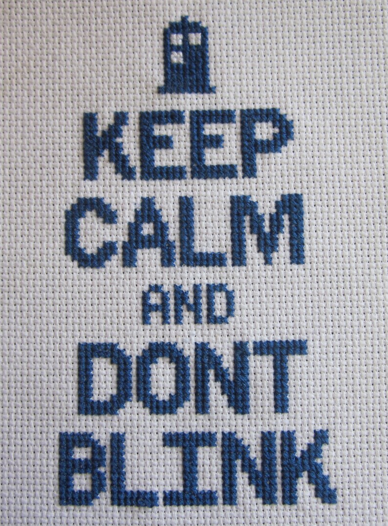 Keep Calm and Dont Blink /// cross stitch pattern image 1