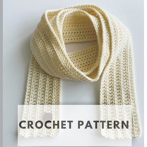 CROCHET PATTERN, Unisex Scarf, Ribbed Scarf for Men, DIY Craft