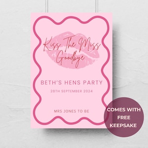 Kiss The Miss Goodbye Hens Party Welcome Sign | Cyfrowe pobieranie znaku Bachelorette | Edytowalny szablon powitalny
