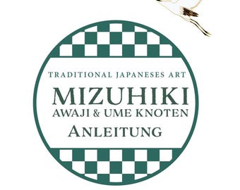 Mizuhiki DIY Tutorial – Awaji & Ume Knots | Japanese Knot Art | PDF Download | German