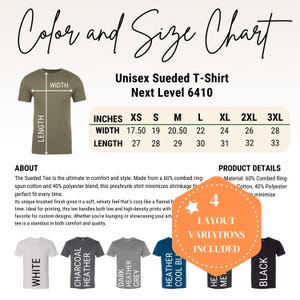 May include: Color and size chart for a unisex sueded t-shirt, Next Level 6410. Includes measurements in inches for width and length, ranging from XS to 3XL. Features a diagram of the shirt and color options: white, charcoal heather, dark heather grey, heather cool blue, and black.