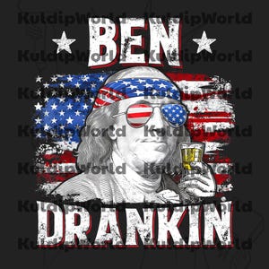 Ben Drankin Png, Benjamin Franklin Drinking Download Digital, Funny Ben Drankin Png, Independence Day Digital, US President Png