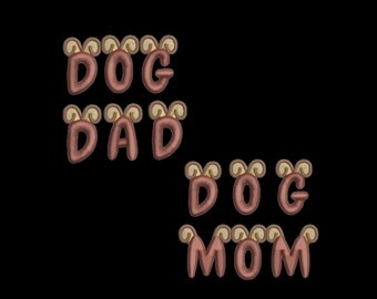 Dog Mom Dad 3D Puff Embroidery Design (Digital Download)