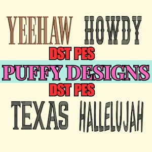 Puede incluir: Imagen con las palabras "YEEHAW", "HOWDY", "TEXAS" y "HALLELUJAH" en una fuente de estilo occidental. También se muestran las palabras "PUFFY DESIGNS". El texto es de varios colores, incluyendo marrón, gris y rosa, sobre un fondo crema.