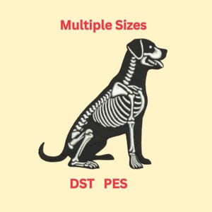 May include: Black silhouette of a dog with a white skeleton overlay. The image includes the text "Multiple Sizes" in red at the top and "DST PES" in red at the bottom. The dog is sitting with its mouth open.