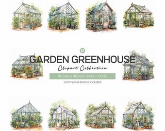 May include: Watercolor illustrations of greenhouses filled with plants and flowers. The collection includes various greenhouse designs, each with glass walls and roofs, surrounded by lush greenery. The text "GARDEN GREENHOUSE Clipart Collection" is also included.