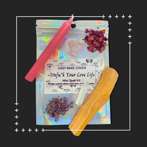 Un-F Your Love Life | Mini Spell Kit for Love and Healing