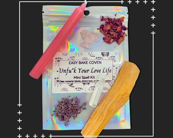 Un-F Your Love Life | Mini Spell Kit for Love and Healing