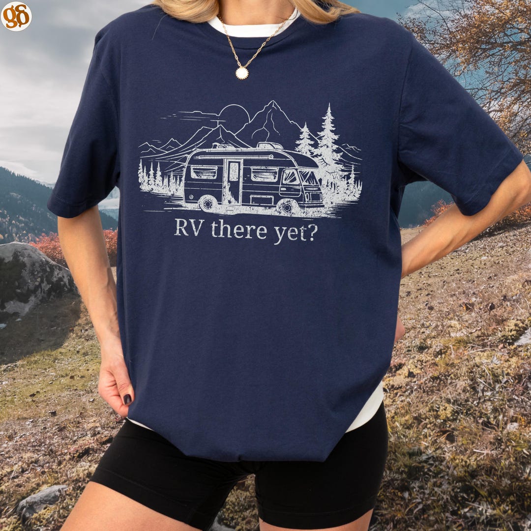 Rv Camping Shirt, Rv Tshirt, Funny Rv Shirt, Van Life Shirt, in My ...