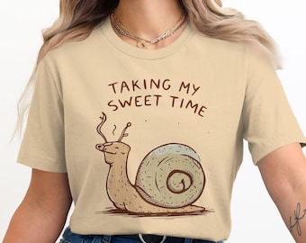 Lustiges Schnecken-T-Shirt, meine süße Zeit nehmen, Faultier-Wortspiel-T-Stück