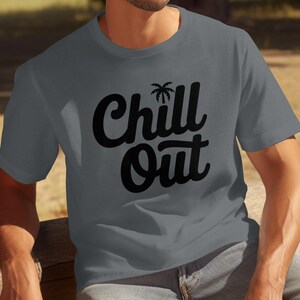 Chill Out graphic tee, Relaxed fit chill out shirt, Trendy palm tree tee, Chill out casual wear, Relaxing vibe tshirt, Summer chill tee