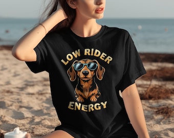 Magliette con bassotti, Low Rider Energy, magliette con cani alla moda, regalo per amanti dei cani, maglietta divertente per cani, magliette con animali, magliette con cuccioli carini