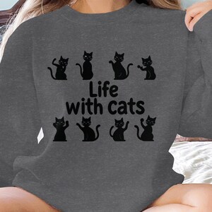 Cute Cat T-Shirt, Life With Cats Graphic Tee, Funny Cat Lover Gift, Cat Mom T-Shirt, Kitten Print Tee, Casual Cat Shirt, Cat Dad Gift