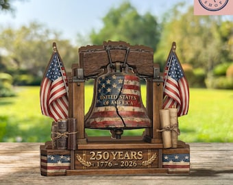 Wooden Liberty Bell Decor, 250 Year Anniversary Keepsake, Patriotic Americana Display