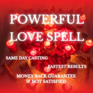 Puede incluir: Imagen de tono rojo con las palabras "POWERFUL LOVE SPELL" en blanco. Presenta velas encendidas, pétalos de rosa y cartas del tarot. El texto adicional incluye "SAME DAY CASTING", "FASTEST RESULTS" y una "GARANTÍA DE DEVOLUCIÓN DEL DINERO".