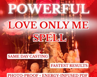 Love Only Me Spell That Works Fast, Powerful Attraction & Obsession Ritual, Obsessed Love Spell