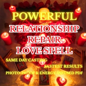 May include: An image featuring a heart-shaped arrangement of red rose petals, surrounded by lit candles. The text "POWERFUL RELATIONSHIP REPAIR LOVE SPELL" is prominently displayed, along with "SAME DAY CASTING" and "FASTEST RESULTS".