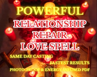 Relationship Repair Spell, Love Spell That Works Fast, Reconciliation Spell, Commitment Spell, Love Only Me, Faithful To Me, Get Ex Back