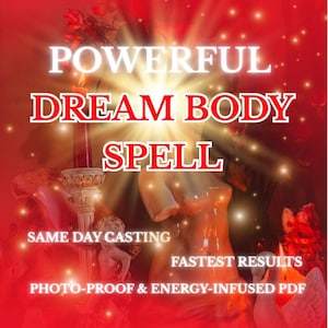 Dream Body Spell, Self-Love Spell, Personalized Spiritual Guide for Confidence and Self-Acceptance