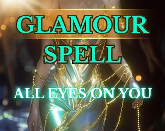 Glamour Beauty Spell, Powerful Beauty Spell, Glow Up Ritual for Attraction, Confidence Boost, Feminine Allure & Radiant Aura Energy