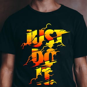 Just Do It Svg, Motivation sign Just Do It Png Silhouette Just Do It Cricut Files, Just Do It Shirt diy, Just Do It Clipart png Cutting File