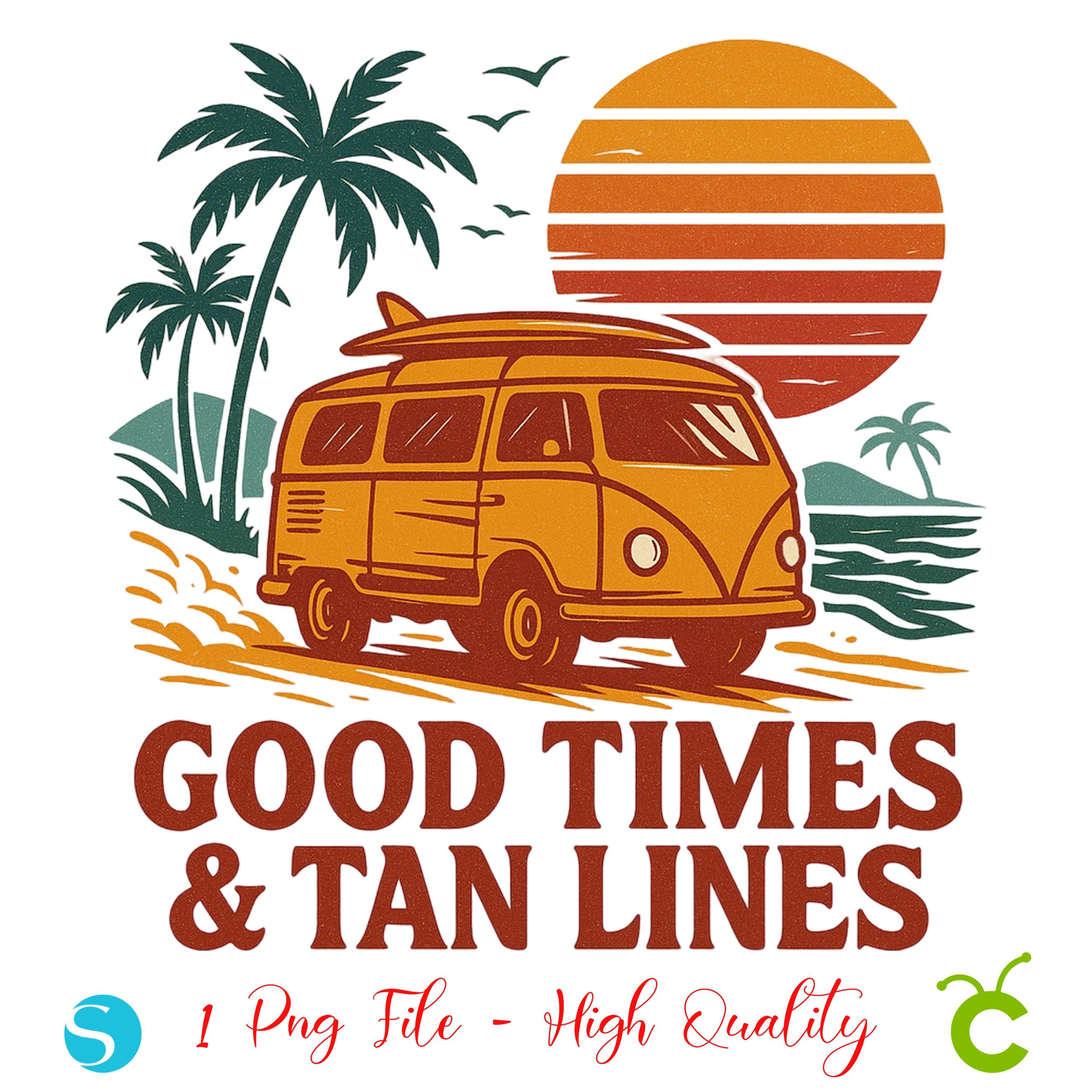 T-shirt Good Times & Tan Lines T-shirt d'été de plage rétro T-shirt vintage Surf Vibes T-shirt graphique Ocean Sunset T-shirt de vacances tropicales
