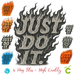 Just Do It PNG Bundle, Motivation sign, Just Do It Clipart, Just Do It Cut, Just Do It Shirt diy, Just Do It T-Shirt, Just Do It Silhouette