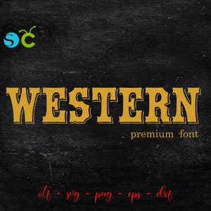 Fuente Western Otf, Letras Western svg Cricut, Letras de vaquero svg, Vector Western Svg, Fuente de vaquero Svg, Camisa Western Png, Camisa de vaquero Diy