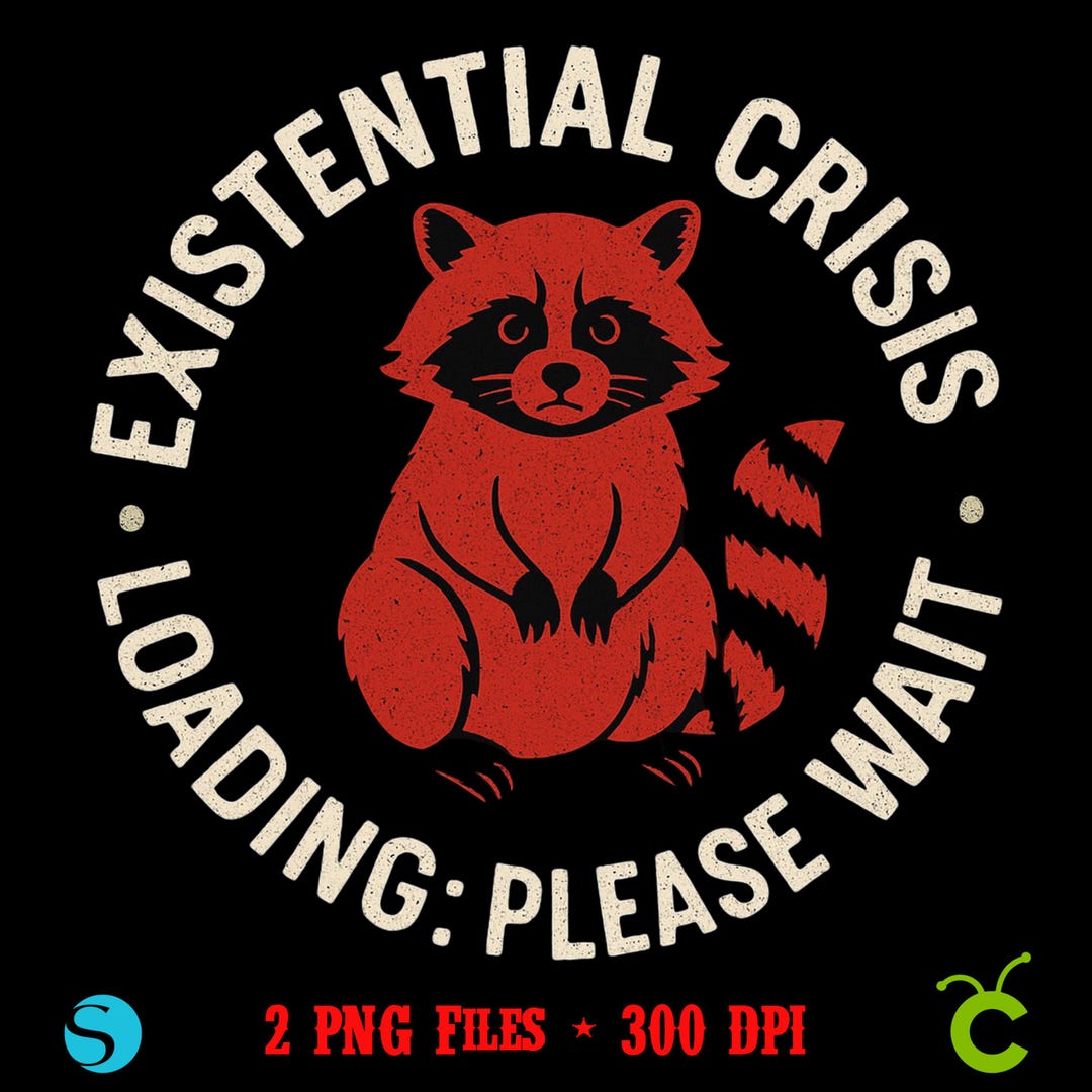 Funny Red Raccoon T-shirt Png, Existential Crisis Loading Shirt ...