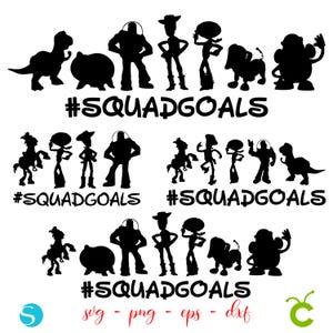 Toy Story Squadgoals svg, Toy Story Svg Bundle, Toy Story Svg, Toy Story Birthday, Toy Story Cricut, Toy Story Png, Toy Story Silhouette svg