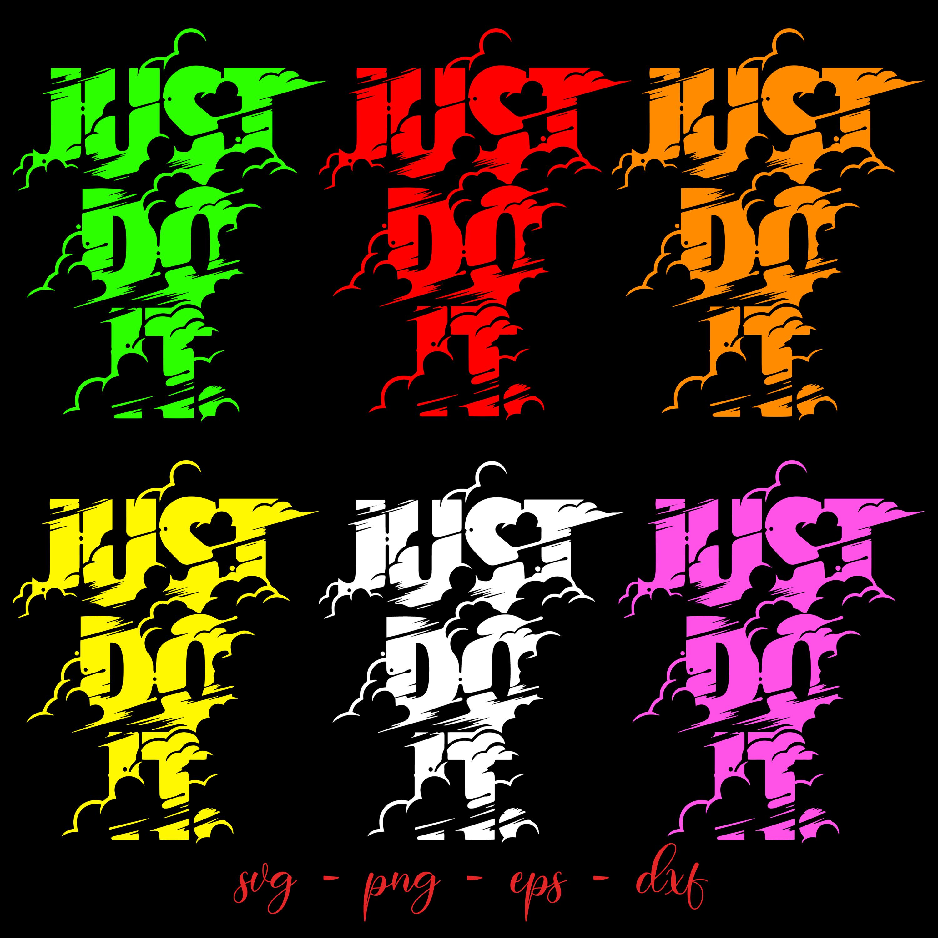 Just Do It Svg Bundle, Motivation sign, Just Do It Png Silhouette Just Do It Cricut Files, Just Do It Shirt diy Svg, Just Do It Clipart png