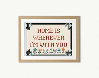 Schema digitale PDF per ricamo a punto croce - "Home is Wherever I'm With You"