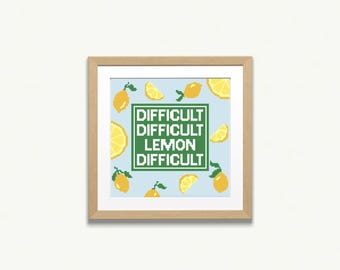 Schema digitale PDF per ricamo a punto croce - "Difficile, difficile, limone, difficile" Arte murale colorata