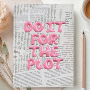 Pink Do It For The Plot Journal, Colorful Therapy Notebook, Trendy Hardcover Depression Notepad, Emotional Support Gift For Her, Writer Gift