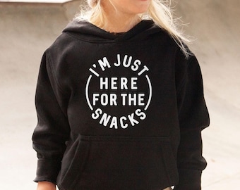 I&#39;m Just Here for the Snacks Kids Sweatshirt - Vacation Family Youth Hoodie - Funny Toddler Sweater - Snack Lover - Party Outfit Gift