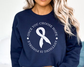Cancer Awareness Sweatshirt: Hope Ribbon, Cancer Warrior Gift