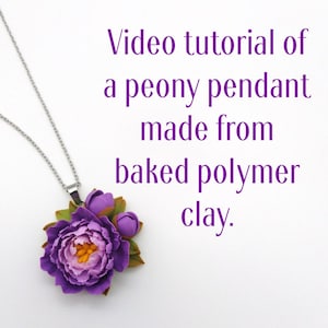 Video Tutorial Peony Baked Polymer Clay for beginners Flowers polymer clay guide Craft Tutorial Diy flowers Polymer clay Sculpture peony