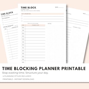 Könnte beinhalten: Drei weiße, bedruckbare Planerseiten mit der Überschrift "TIME BLOCK". Die Seiten enthalten Abschnitte für Prioritäten, Zeitfenster und Notizen. Der untere Teil des Bildes lautet "TIME BLOCKING PLANNER PRINTABLE".