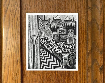 Twin Peaks Kunstdruck - die Eulen sind nicht so wie sie zu sein scheinen