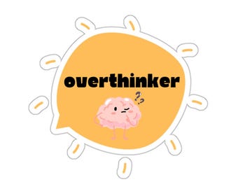Over Thinker Sticker     Cute Brain Character in Bright Colors for Laptop Planner or Water Bottle