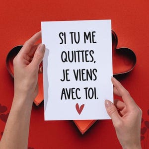 Carte Si tu me quittes, Saint Valentin, amour, love, ensemble