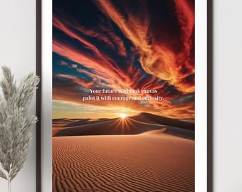 Your future is a blank canvas—paint it with courage and curiosity - Digital Art