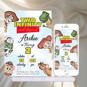 Puede incluir: Una invitación de cumpleaños con el texto "Two Infinity and Beyond" y "Archie is Turning 2". La invitación presenta ilustraciones de acuarela de personajes de una popular película de animación. Incluye una versión móvil.