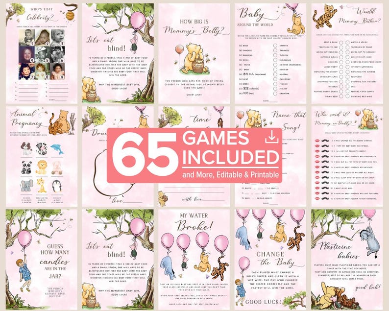 May include: A set of 65 printable Winnie the Pooh baby shower games. The games are pink and white with illustrations of Winnie the Pooh and Piglet. The games include "Who's that Celebrity?", "Animal Pregnancy", "Let's Eat Blind!", "How Big is Mommy's Belly?", "Baby Around the World", "World Mommy Trivia", "Time", "Draw", "Name that Song", "Who Said it? Mommy or Daddy?", "Guess How Many Candies are in the Jar?", "My Water Broke!", "Change the Baby", "Plasticine Babies".