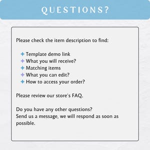 K&ouml;nnte beinhalten: Ein wei&szlig;er Textkasten mit blauem Text, der "FRAGEN?" lautet und Informationen dar&uuml;ber liefert, wo man Antworten auf h&auml;ufig gestellte Fragen zu einem Produkt findet. Der Text enth&auml;lt eine Liste von Themen wie "Beispiel-Link f&uuml;r die Vorlage", "Was Sie erhalten", "Passende Artikel", "Was Sie bearbeiten k&ouml;nnen" und "Wie Sie auf Ihre Bestellung zugreifen". Der Text ermutigt die Kunden auch, die FAQ des Shops zu lesen und sich bei weiteren Fragen an den Verk&auml;ufer zu wenden.